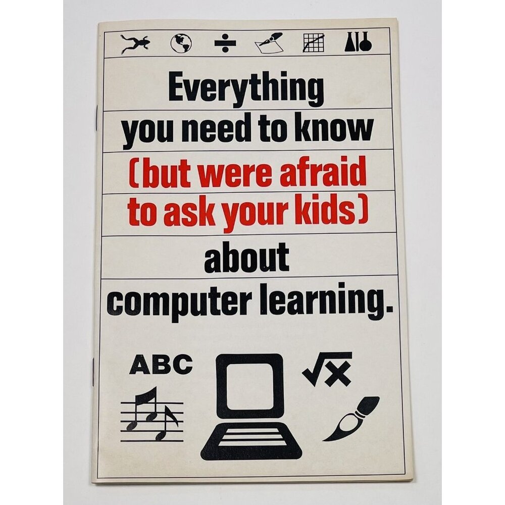 1987 Booklet EVERYTHING YOU NEED TO KNOW ABOUT COMPUTER LEARNING Paula Polley